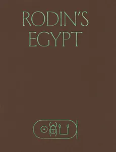 Rodin’s Egypt