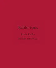 Kahlo-isms