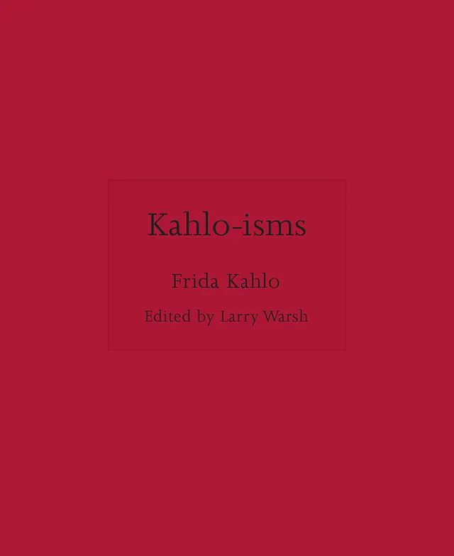 Kahlo-isms