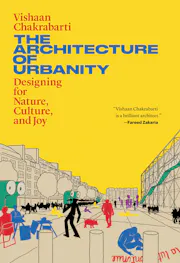 The Architecture of Urbanity