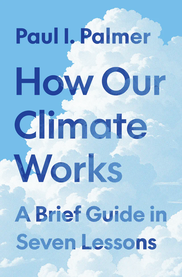 How Our Climate Works