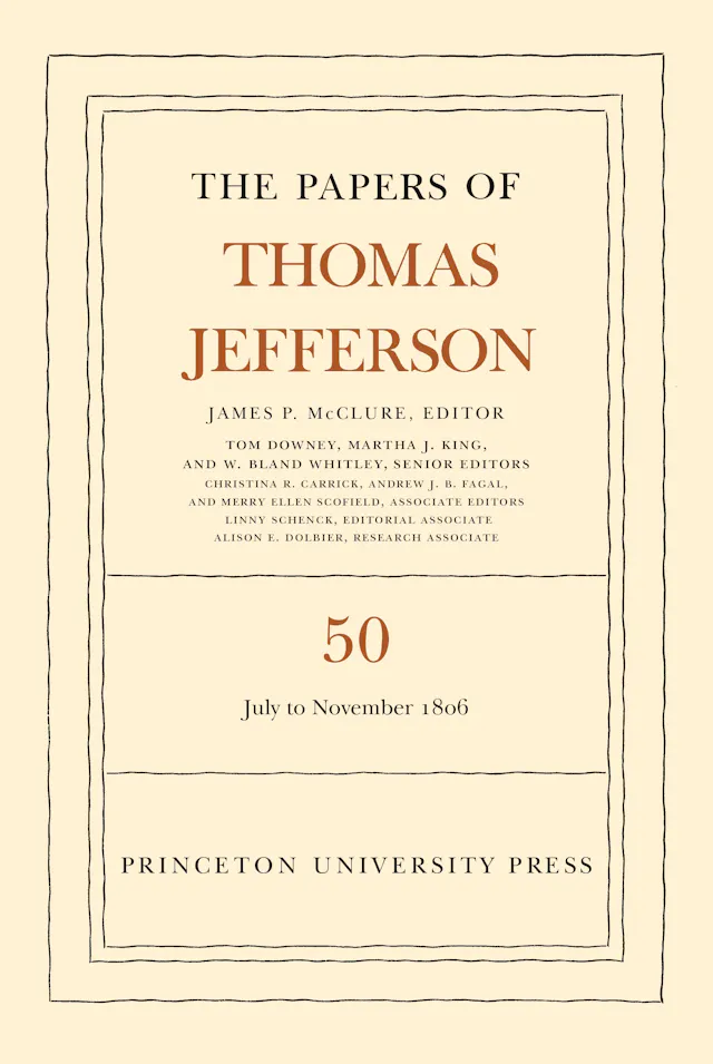 The Papers of Thomas Jefferson, Volume 50