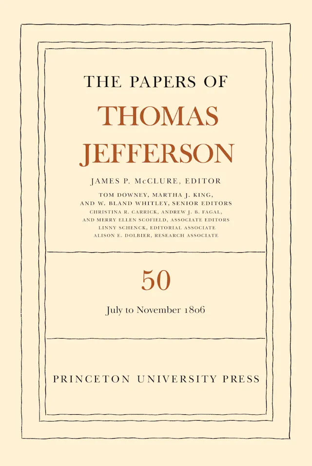 The Papers of Thomas Jefferson, Volume 50