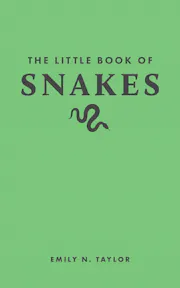 The Little Book of Snakes