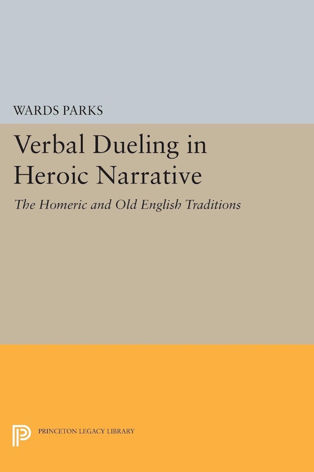 Verbal Dueling in Heroic Narrative