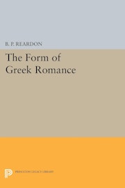 The Form of Greek Romance