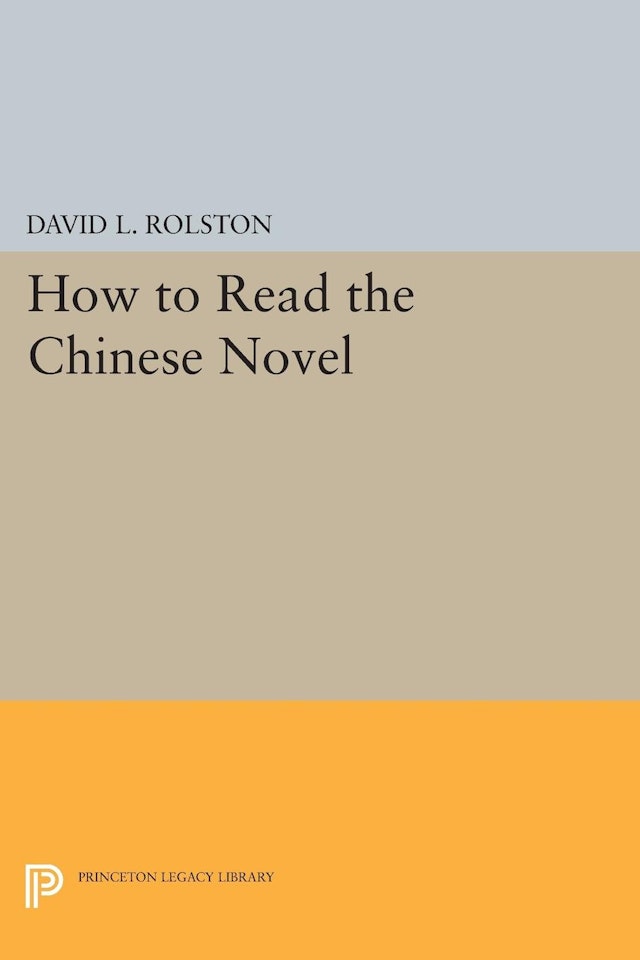 How to Read the Chinese Novel