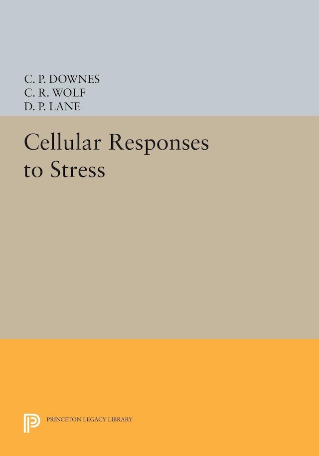 Cellular Responses to Stress