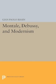 Montale, Debussy, and Modernism