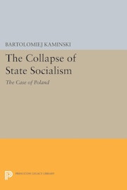 The Collapse of State Socialism