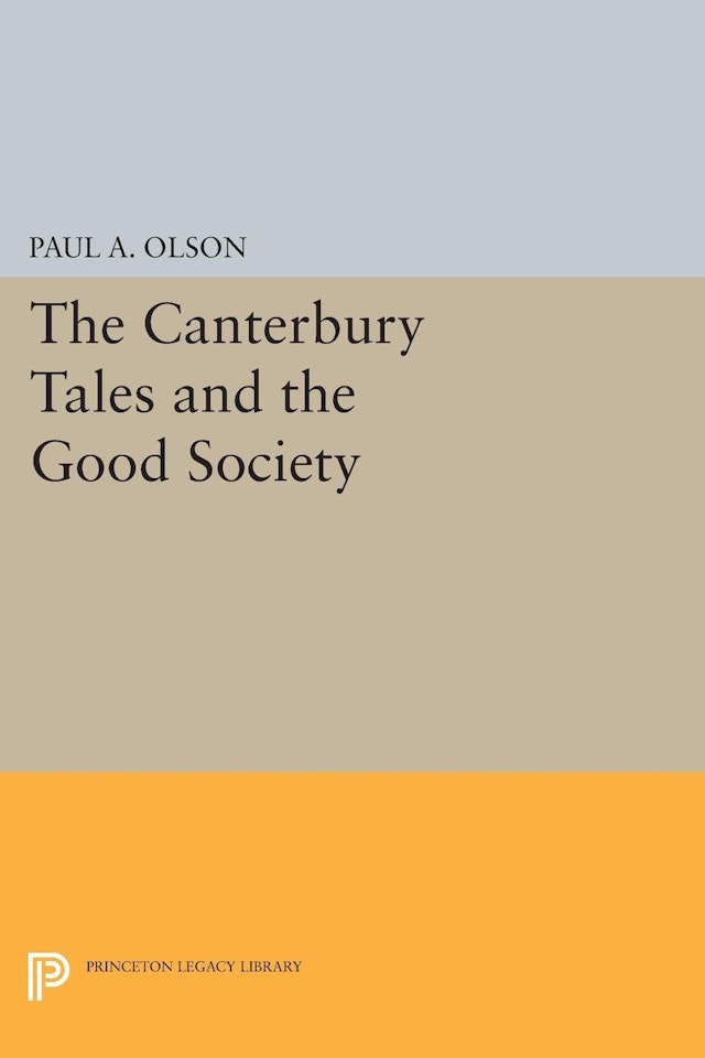 The CANTERBURY TALES and the Good Society