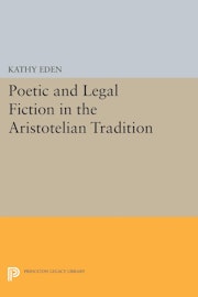 Poetic and Legal Fiction in the Aristotelian Tradition