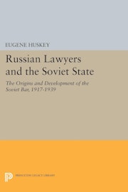Russian Lawyers and the Soviet State