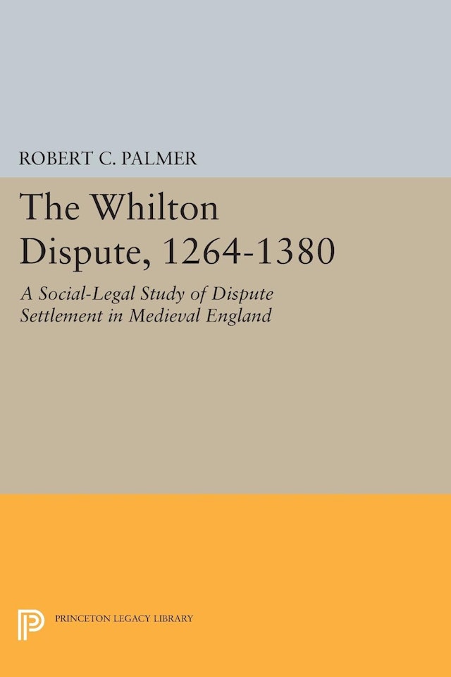 The Whilton Dispute, 1264-1380