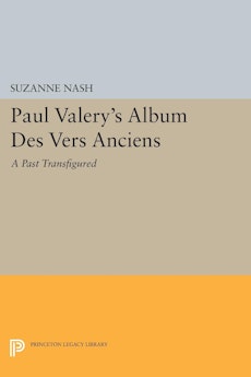 Paul Valery's Album des Vers Anciens