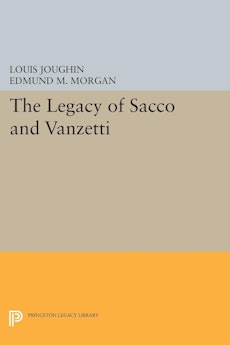The Legacy of Sacco and Vanzetti