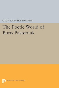 The Poetic World of Boris Pasternak