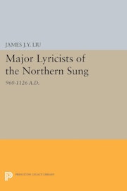 Major Lyricists of the Northern Sung