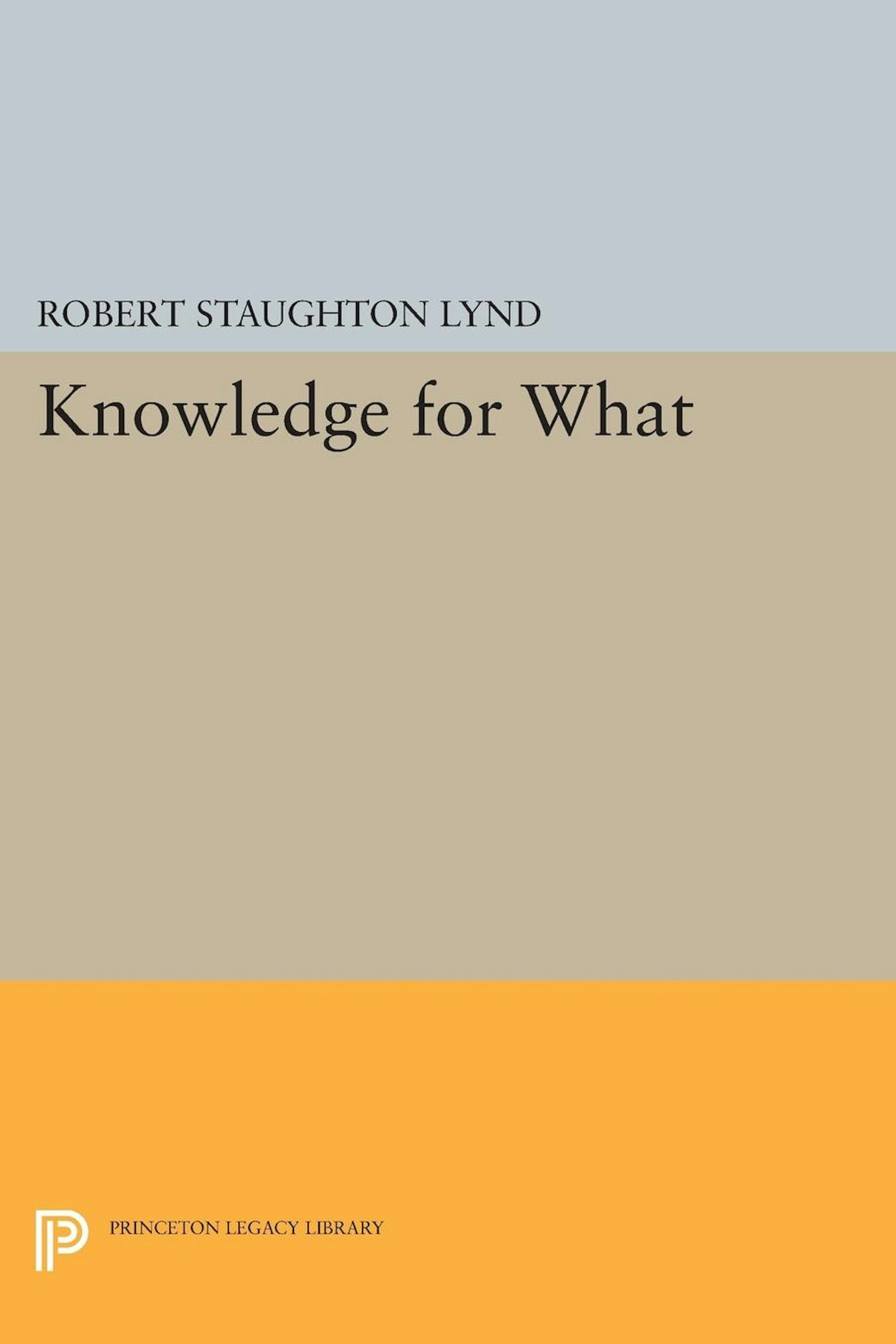 Lynd, Robert Staughton | Princeton University Press