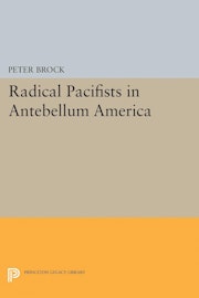 Radical Pacifists in Antebellum America
