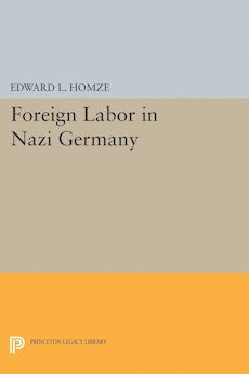 Foreign Labor in Nazi Germany