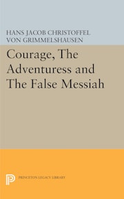 Courage, The Adventuress and The False Messiah