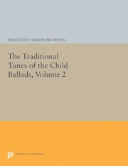 The Traditional Tunes of the Child Ballads, Volume 2