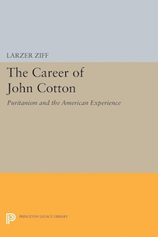 The Career of John Cotton