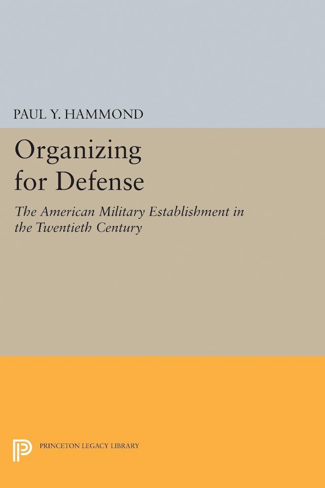 Organizing for Defense