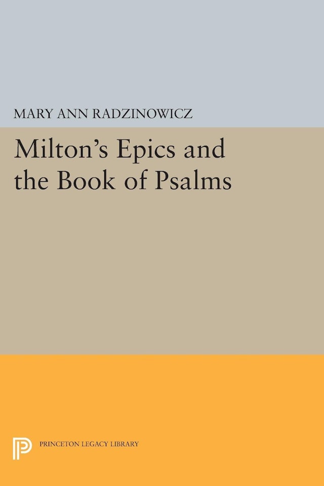 Milton's Epics and the Book of Psalms