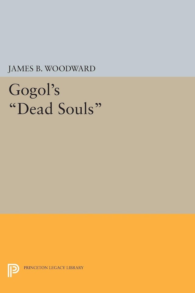 Gogol's <i>Dead Souls</i>
