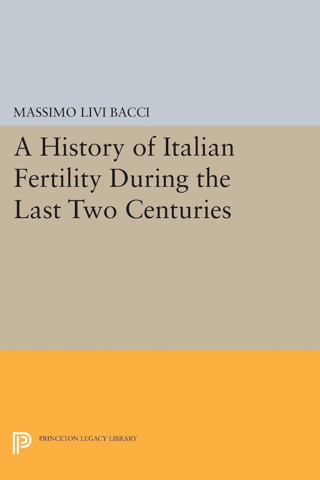 A History of Italian Fertility During the Last Two Centuries