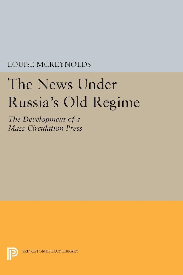The News under Russia's Old Regime
