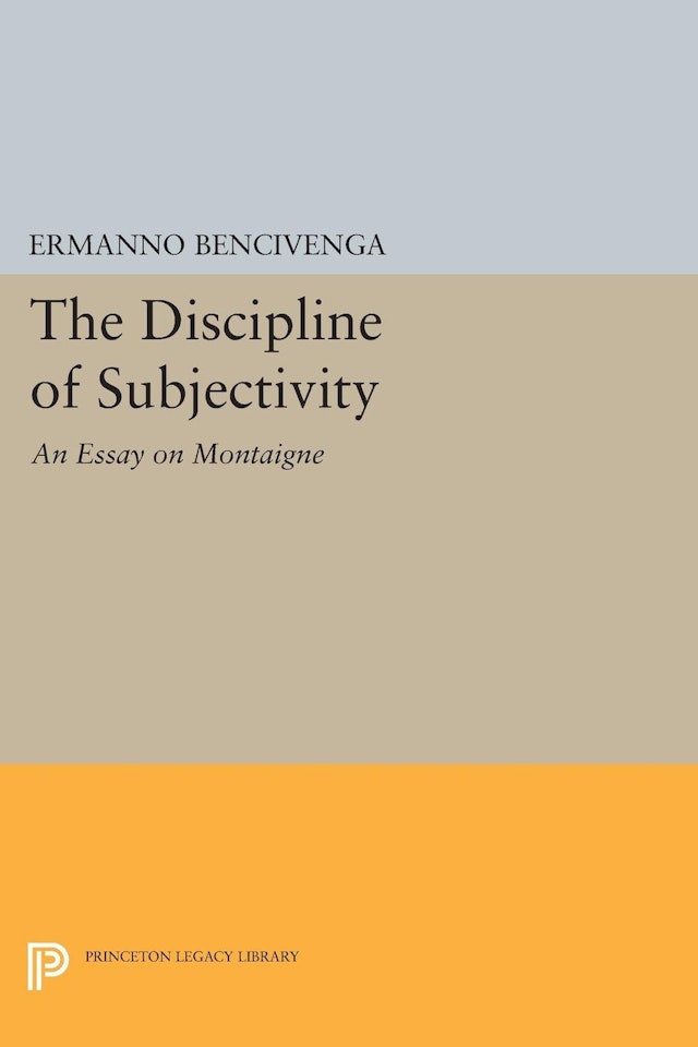The Discipline of Subjectivity