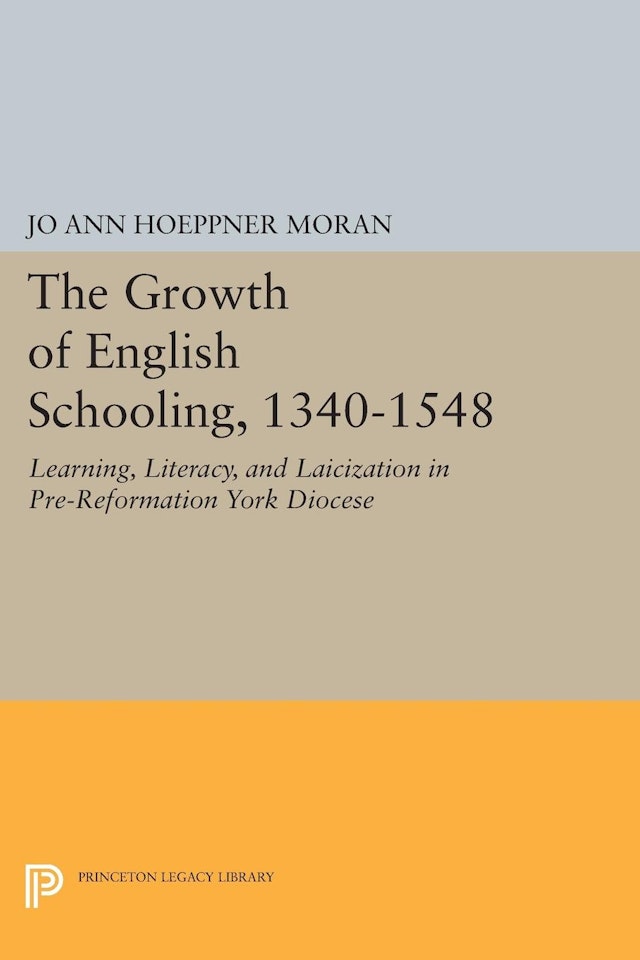 The Growth of English Schooling, 1340-1548