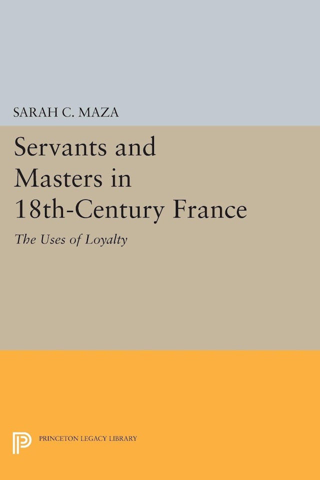 Servants and Masters in 18th-Century France