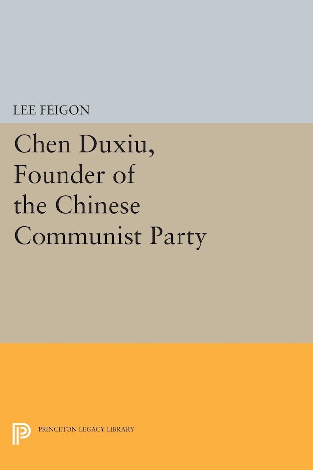Chen Duxiu, Founder of the Chinese Communist Party