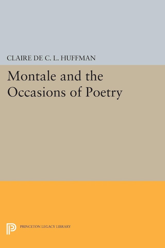Montale and the Occasions of Poetry