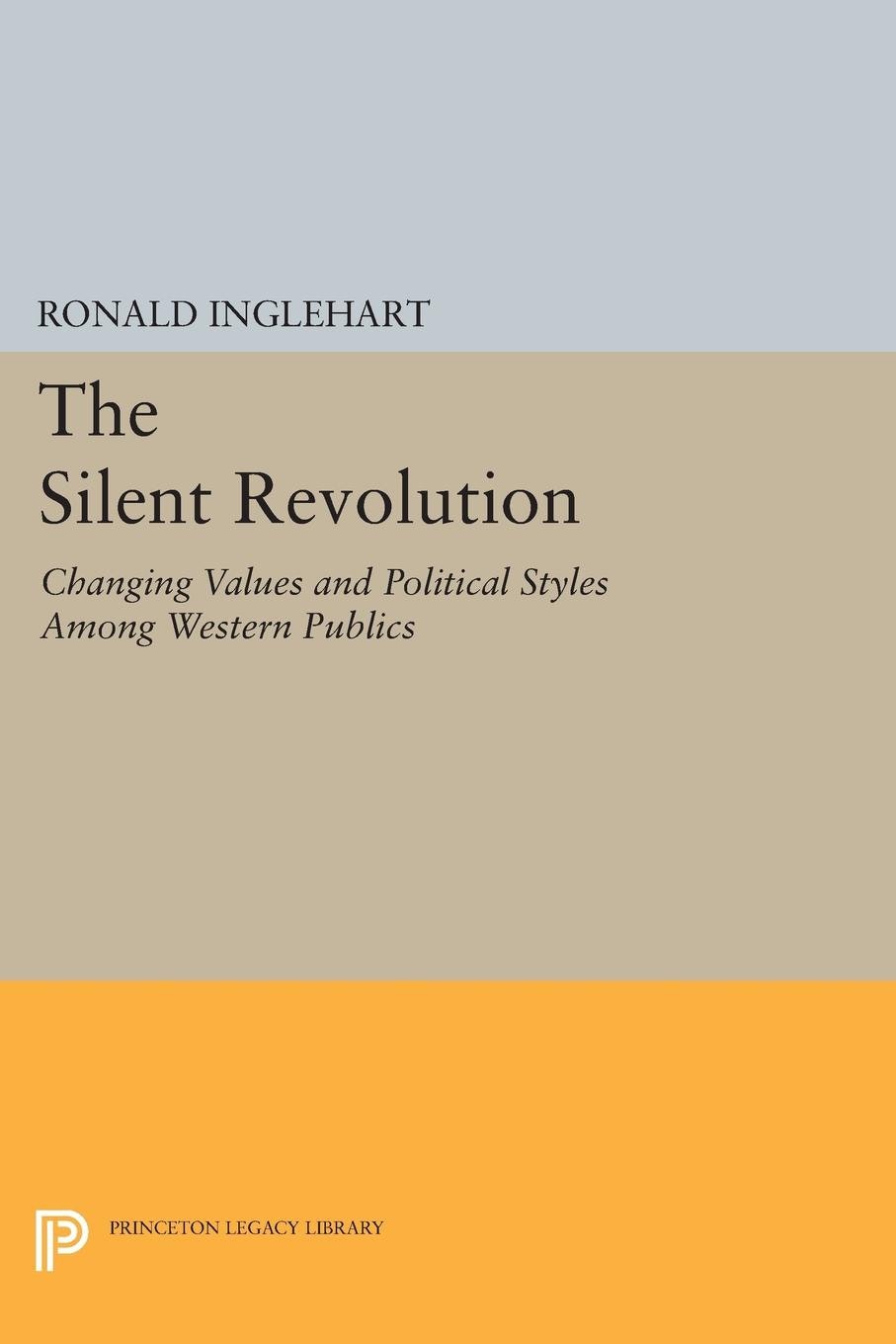 The Silent Revolution  Princeton University Press