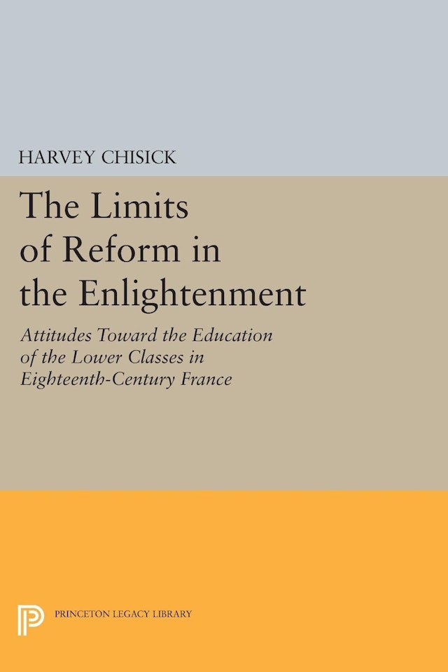 The Limits of Reform in the Enlightenment