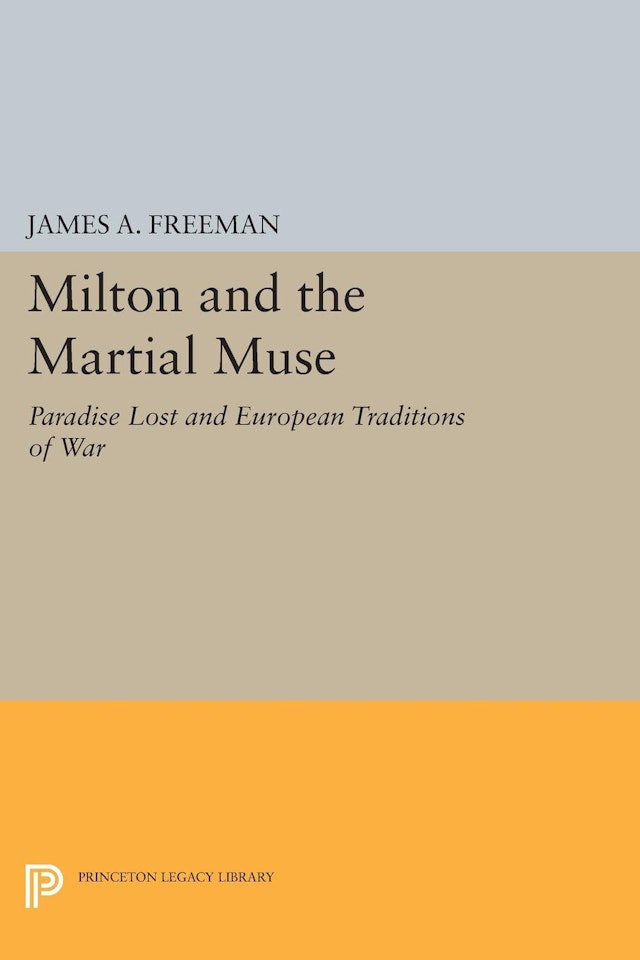 Milton and the Martial Muse