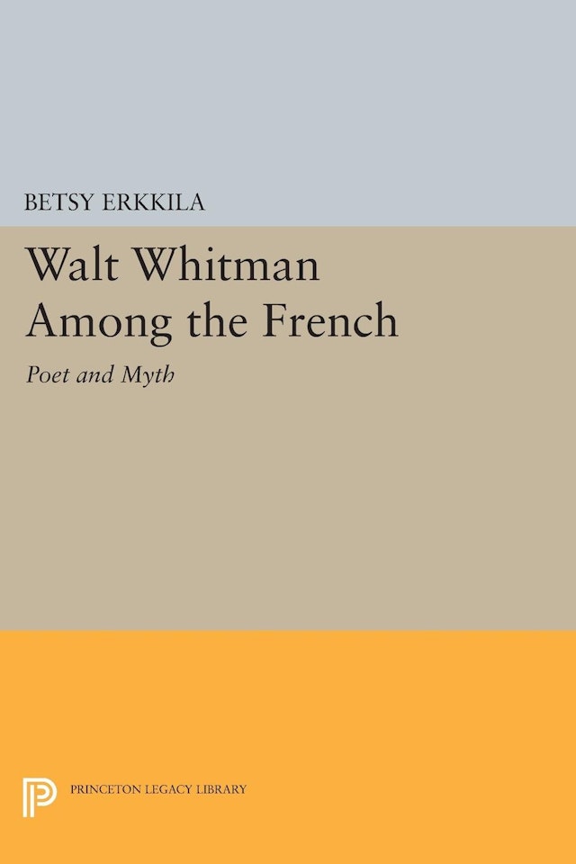 Walt Whitman Among the French