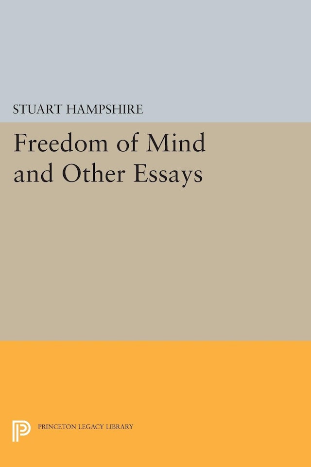 Freedom of Mind and Other Essays