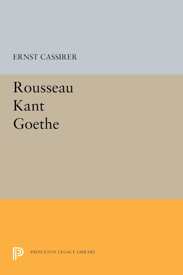 Rousseau-Kant-Goethe