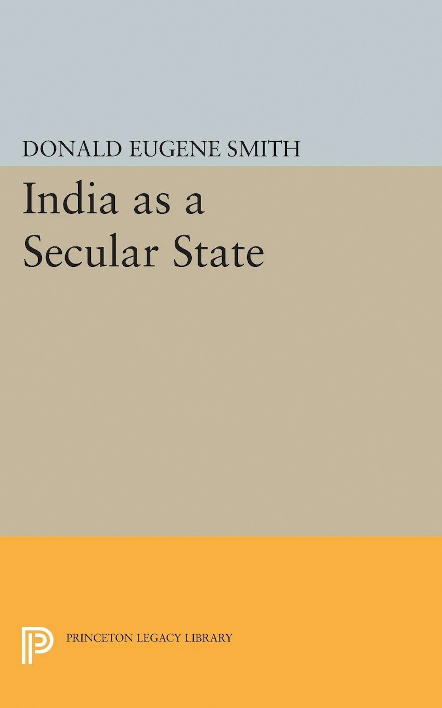 India as a Secular State | Princeton University Press