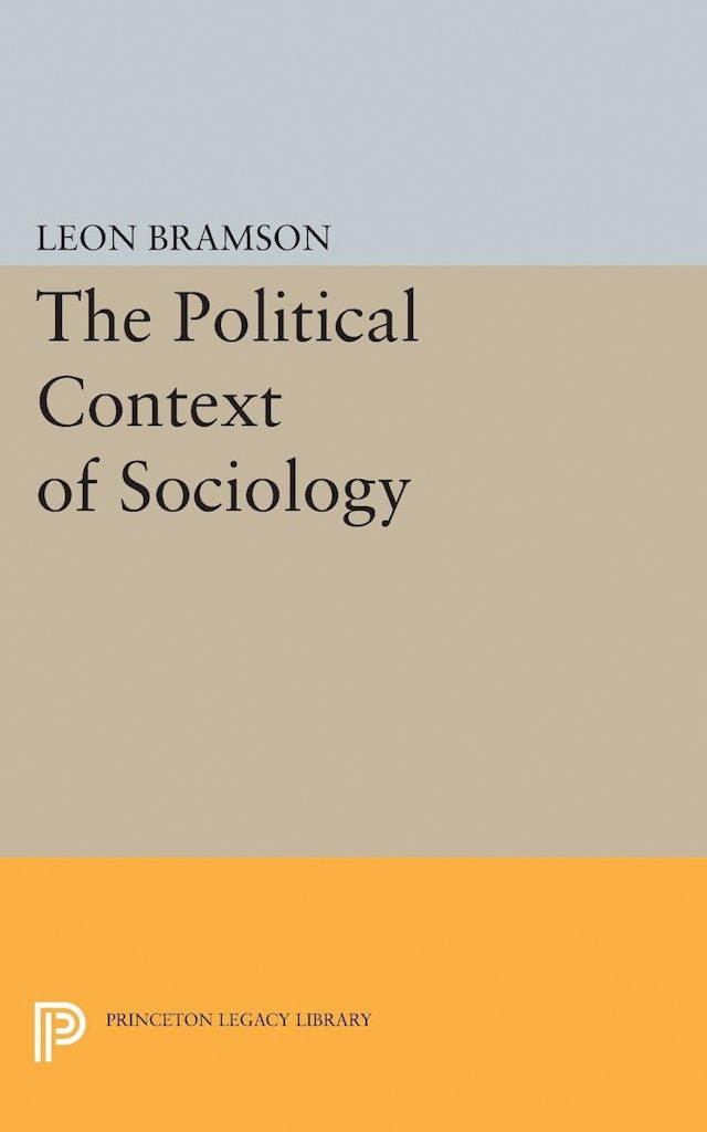 The Political Context of Sociology