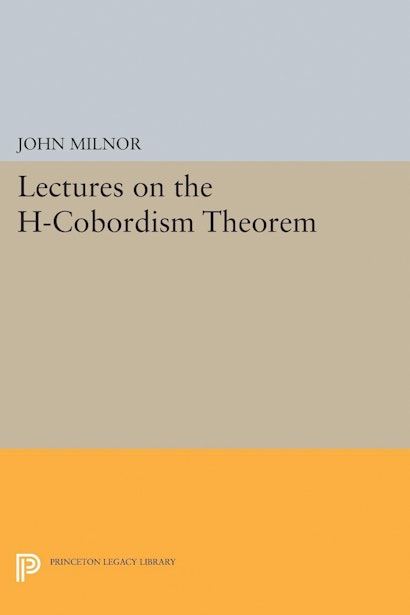 Lectures on the H-Cobordism Theorem