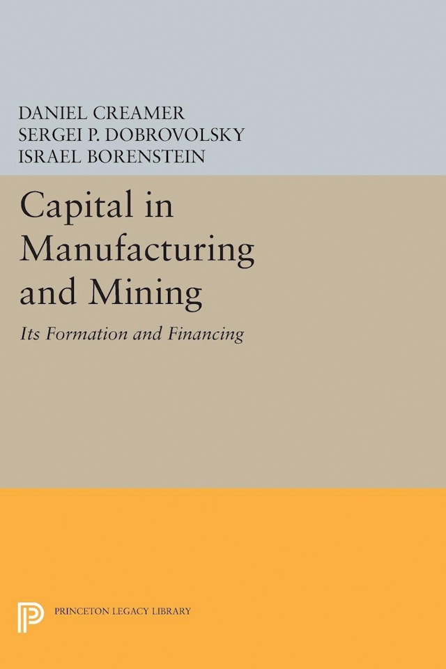 Capital in Manufacturing and Mining