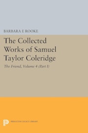 The Collected Works of Samuel Taylor Coleridge, Volume 4 (Part I)