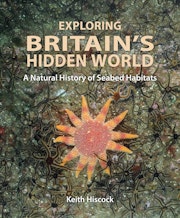 Exploring Britain's Hidden World